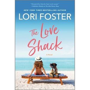The Love Shack -- Lori Foster